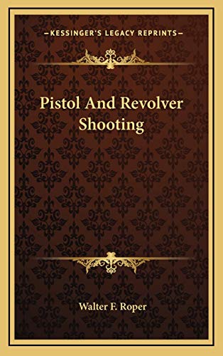 Pistol And Revolver Shooting