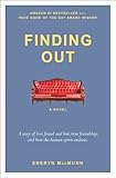 Finding Out: A Novel