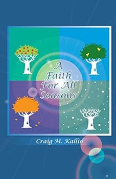 Paperback A Faith For All Seasons Book