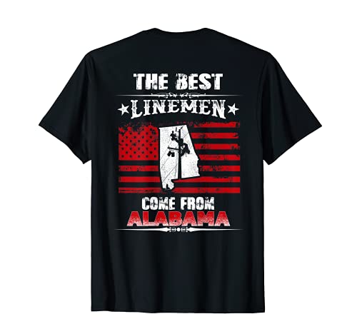 The Best Linemen Come From Alabama Lineman Camiseta