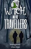Witch and the Travellers (English Edition)