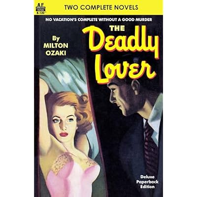 The Deadly Lover & Murder is so Final