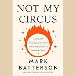Cover of Not My Circus