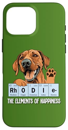 Dog Lover Mens Womens Kid Funny Rhodie Elements of Happiness �X�}�z�P�[�X iPhone 16 Pro Max �p