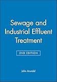 Sewage and Industrial Effluent Treatment