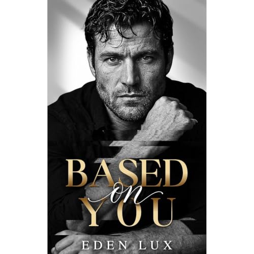 Based on You Audiolibro Por Eden Lux arte de portada