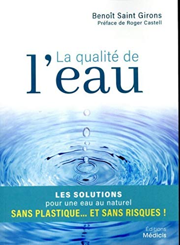 La qualité de l'eau