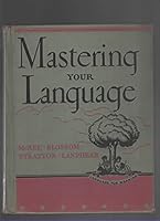 Mastering Your Language. 1956 Edition B007ZSKHBC Book Cover