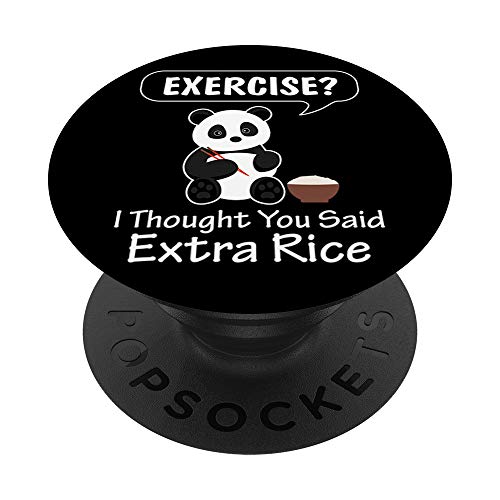 Exercise I Thought You Said Extra Rice Panda Lover Pandabear PopSockets PopGrip: Agarre intercambiable para Teléfonos y Tabletas