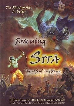 The Ramayana in Brief: Rescuing Sita, the Wife of Lord Rama