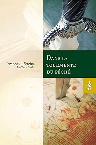 Dans la tourmente du péché (Nas voragens do pecado – Francês)