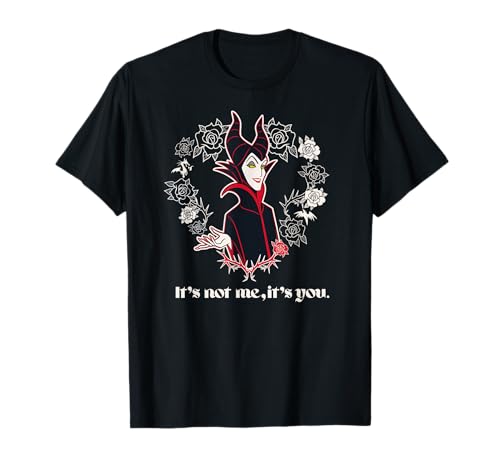 Disney Villains Maleficent It’s Not Me, It’s You T-Shirt
