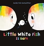 Little White Fish Is Born