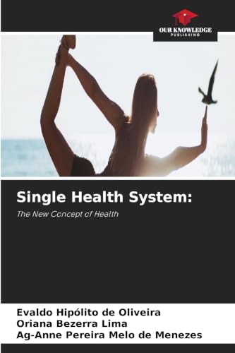 Single Health System 6630231783 Book Cover
