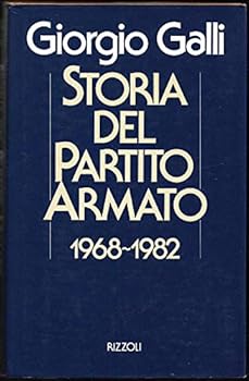 Paperback Storia del partito armato (Italian Edition) [Italian] Book