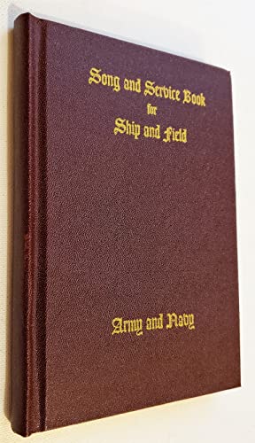 Song & Service Book for Ship & Field