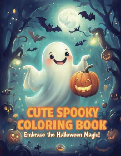 Cute Spooky Coloring Book for Kids and Adults: Fun and Relaxing Halloween Creatures, Cute Ghosts, and Creepy Characters for Stre