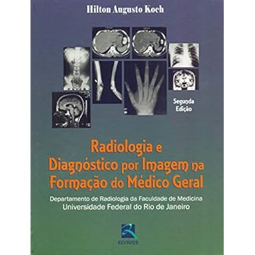 Capa do livro Radiologia e Diagnóstico por Imagem na Formação do Médico Geral: Departamento de Radiologia da Faculdade de Medicina da UFRJ