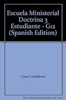 Escuela Ministerial Doctrina 3 Estudiante - G12 1932285776 Book Cover