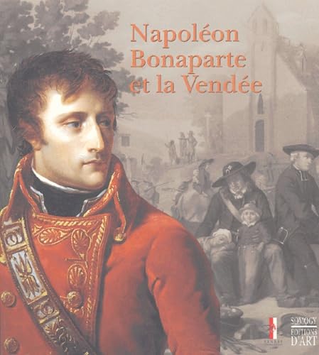 Napoléon Bonaparte et la Vendée