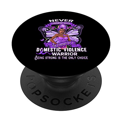 Domestic Violence Awareness Survivor Stop The Violence Gift PopSockets Supporto e Impugnatura per Smartphone e Tablet