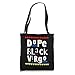 Dope Black Virgo. Unapologetically Dope Black Virgo Tote Bag