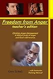 Freedom from Anger (Teacher's Edition)