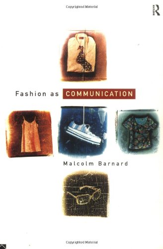Fashion As Communication