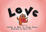 Love (English Edition) - Nolan J. Vander Haagen, Nolan J. Vander Haagen David Pion 