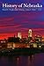 History of Nebraska, Fourth Edition