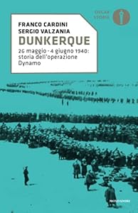 Vedi scheda su Amazon Dunkerque: storia dell'operazione Dynamo