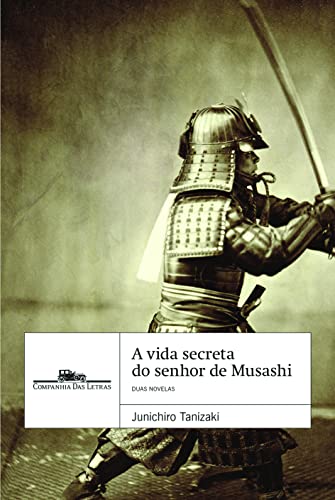A vida secreta do Senhor de Musashi e Kuzu: