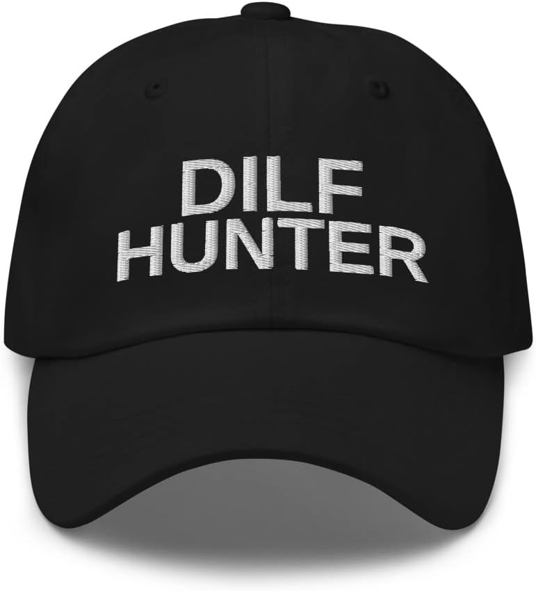 DILF Hunter - I Love Dilfs Hat, I Heart Dilfs, DILF Hat, DILF Mania, Funny Gifts for Her, Dad Hat Cap