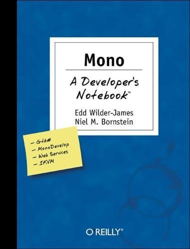 Preisvergleich Produktbild Mono: A Developer's Notebook