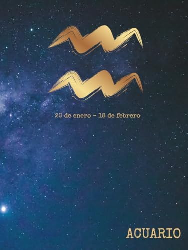Agenda Zodiacal ACUARIO Personalizada: Conoce tu Energía,