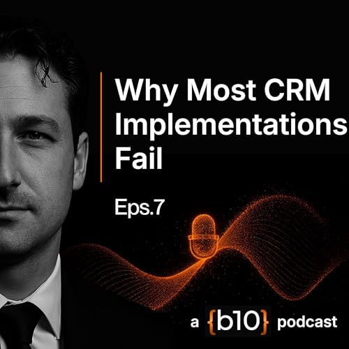 Why Most CRM Implementations Fail cover art