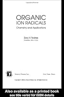 Organic Ion Radicals: Chemistry and Applications 0824708105 Book Cover