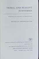 Tribal and peasant economies; readings in economic anthropology. B002FE6O18 Book Cover