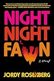 Night Night Fawn: A Novel