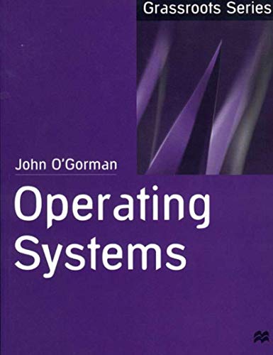Operating Systems: 7 (Grassroots) view 2