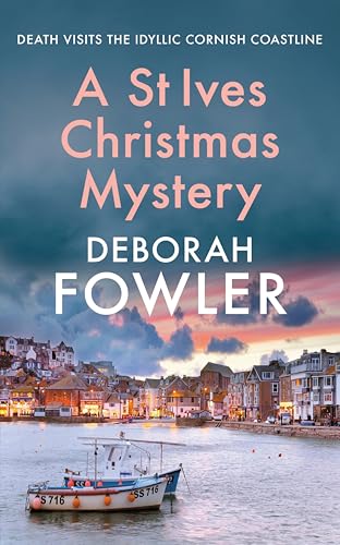 A St Ives Christmas Mystery: The must-read festive cozy crime mystery (St Ives Mysteries Book 1)