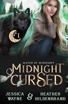 Midnight Cursed - Book #1 of the Mated by Midnight