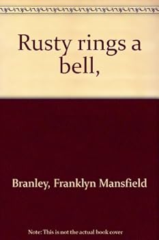 Hardcover Rusty Rings a Bell Book