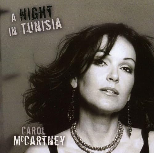 Night in Tunisia [Audio CD] Carol McCartney