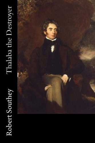 Thalaba the Destroyer 197560976X Book Cover