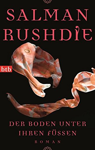 Rushdie, S: Boden unter ihren Füßen: Roman