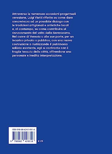 Luigi Vietti E Venezia (1946-61). Modernismi E Tradizioni - 2