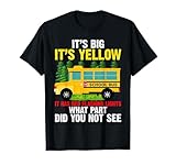 Funny School Bus Driver T-Shirt