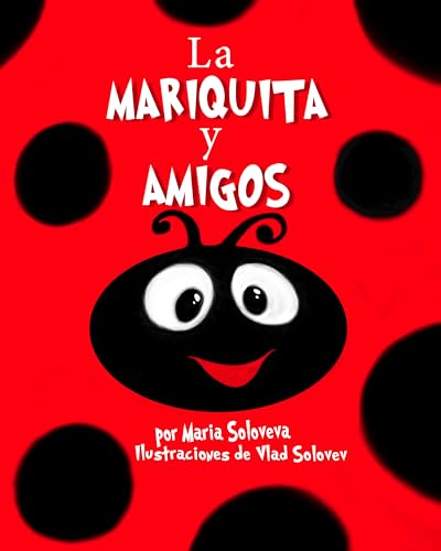La MARIQUITA y AMIGOS (Spanish Edition)