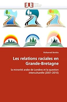 Paperback Les relations raciales en grande-bretagne [French] Book
